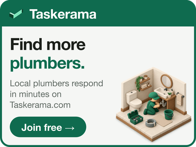 Taskerama: local plumbers respond in minutes. Join free.